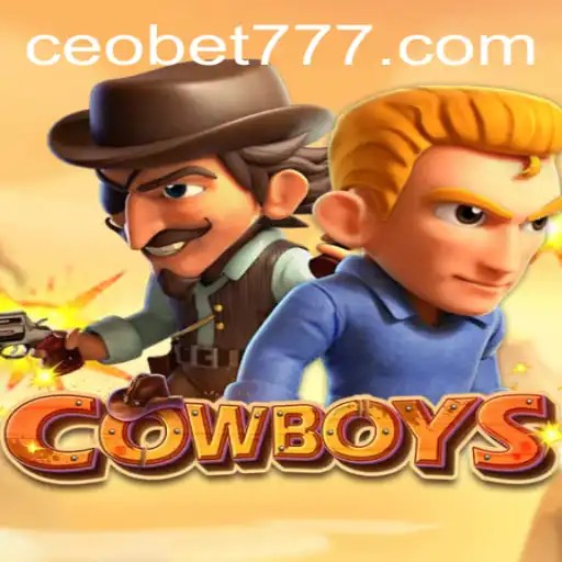 COWBOYS: Exploring the World of CEOBET